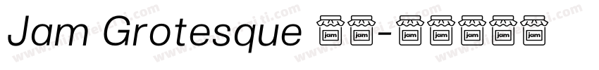Jam Grotesque 粗体字体转换